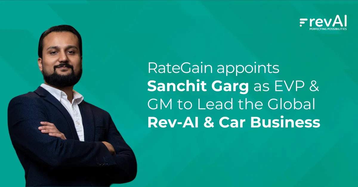 Sanchit Garg Joins RateGain as EVP & GM to Lead Global Rev-AI and Car Strategy Blog Image